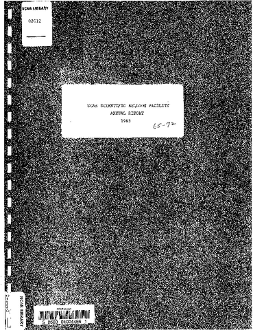 NCAR Scientific Balloon Facility Annual Report 1963