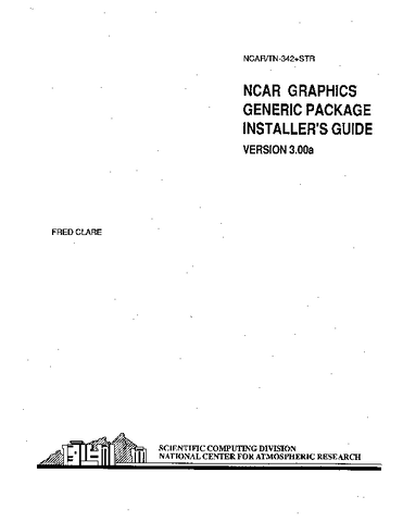 NCAR Graphics Generic Package Installer's Guide / Version 3.00a