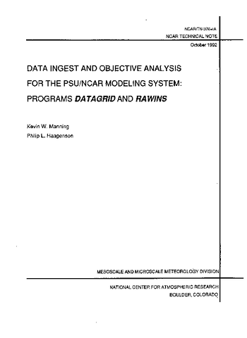 Data ingest and objective analysis for the PSU/NCAR modeling system: Programs DATAGRID and RAWINS