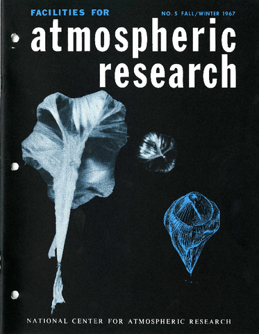 Facilities for Atmospheric Research, Fall/Winter 1967