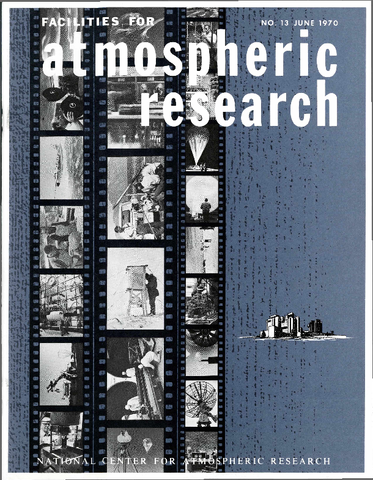 Facilities for Atmospheric Research, June 1970