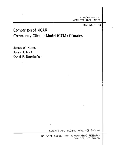Comparison of NCAR Community Climate Model (CCM) Climates