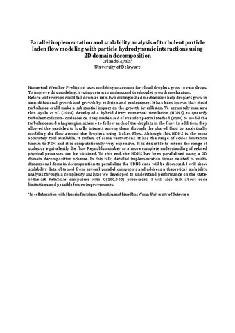 Parallel implementation and scalability analysis of turbulent particle laden flow modeling