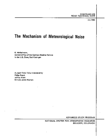 The Mechanism of Meteorological Noise