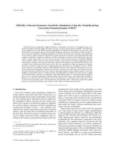 MJO-like coherent structures: Sensitivity simulations using the Cloud-Resolving Convection Parameterization (CRCP)