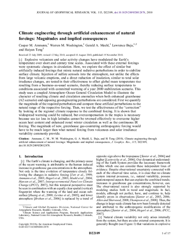 Climate engineering through artificial enhancement of natural forcings: Magnitudes and implied consequences