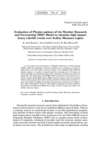 Evaluation of physics options of the Weather Research and Forecasting (WRF) model to simulate high impact heavy rainfall events over Indian monsoon region