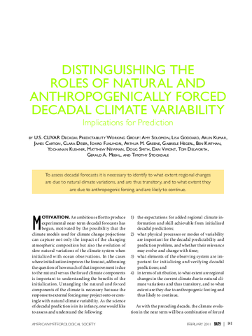 Distinguishing the roles of natural and anthropogenically forced decadal climate variability: Implications for prediction