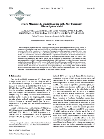 True to Milankovitch: Glacial inception in the new community climate system model