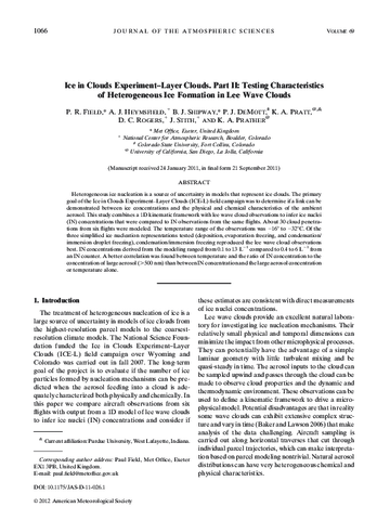 Ice in clouds experiment-layer clouds. Part II: Testing characteristics of heterogeneous ice formation in Lee Wave clouds