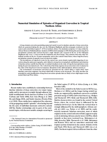 Numerical simulation of episodes of organized convection in tropical northern Africa