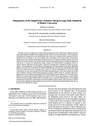 Homogeneity of the subgrid-scale turbulent mixing in large-eddy simulation of shallow convection