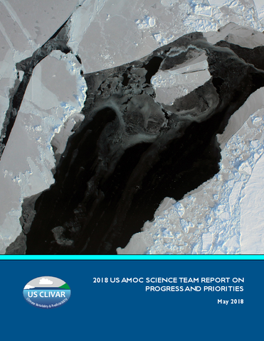 2018 US AMOC Science Team Report on Progress and Priorities