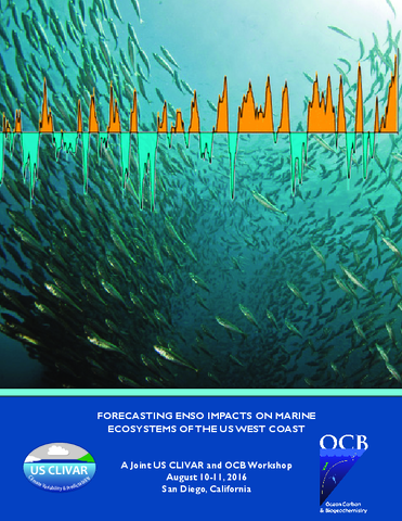 Forecasting ENSO Impacts on Marine Ecosystems of the US West Coast: A Joint US CLIVAR and OCB Workshop