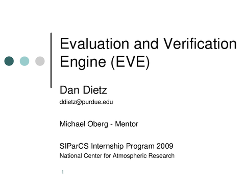 Evaluation and verification engine [presentation]