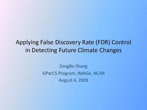 Applying False Discover Rate (FDR) control in detecting future climate changes [presentation]