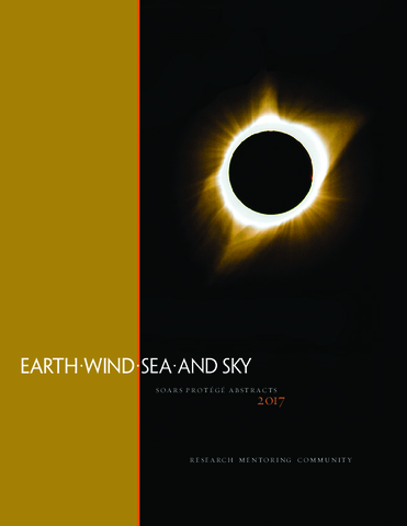 SOARS Earth, Wind, Sea, and Sky: Protégé Abstracts 2017