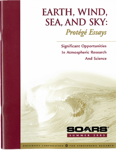 SOARS Earth, Wind, Sea, and Sky: Protégé Abstracts 2003