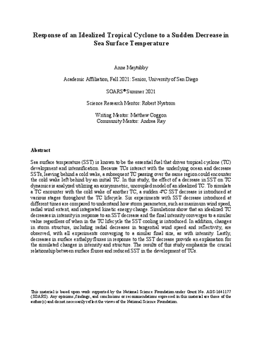 Response of an Idealized Tropical Cyclone to a Sudden Decrease in Sea Surface Temperature