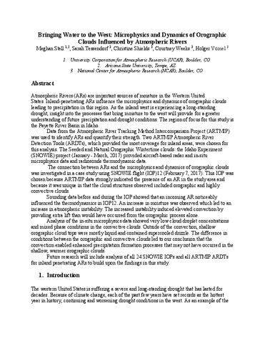 Bringing water to the West: Microphysics and dynamics of orographic clouds influenced by atmospheric rivers