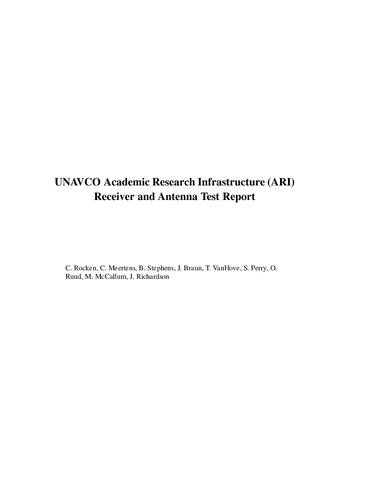 UNAVCO Academic Research Infrastructure (ARI) receiver and antenna test report (1995)