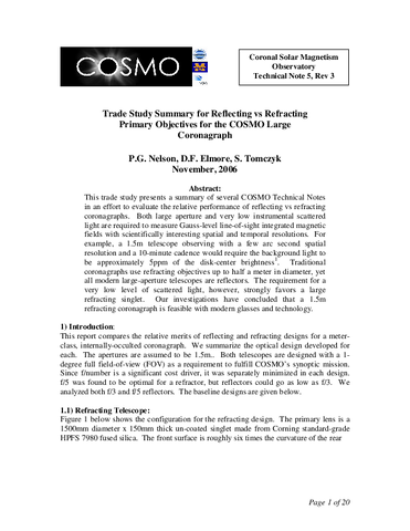 Trade study summary for reflecting vs refracting primary objectives for the COSMO large coronagraph
