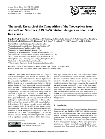 The Arctic Research of the Composition of the Troposphere from Aircraft and Satellites (ARCTAS) mission: Design, execution, and first results